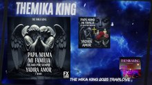 PAPA MAMA MI FAMILIA OS AMOR POR SIEMPRE 2✝️❤️🎹THE MIKA KING REMIX VERSION 2