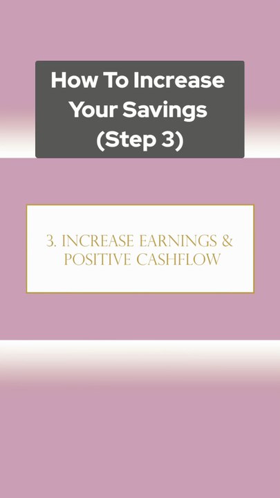 How To Increase Your Savings (Step 3)