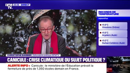 LE CHOIX DE CHRISTOPHE - La canicule: crise climatique ou sujet politique ?