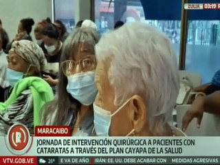 Zulia | Plan Cayapa de la Salud realiza jornada de intervención quirúrgica a pacientes con cataratas