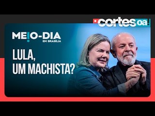 Presidente Lula é criticado por falas machistas