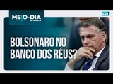 Jair Bolsonaro no banco dos réus? | Meio-Dia em Brasília - 26/03/2025