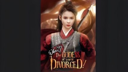 #shortfilm #fyp What The Godess Of War Is Divorced! Chinese Drama Shortwave