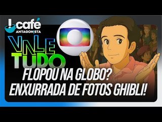 Vale Tudo flopou? Studio Ghibli do IA bombou? | Café Antagonista #51