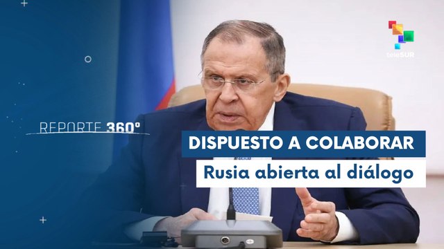 Lavrov reitera disposición de Rusia a colaborar para resolver crisis ucraniana