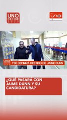 ¿Qué pasará con Jaime Dunn?