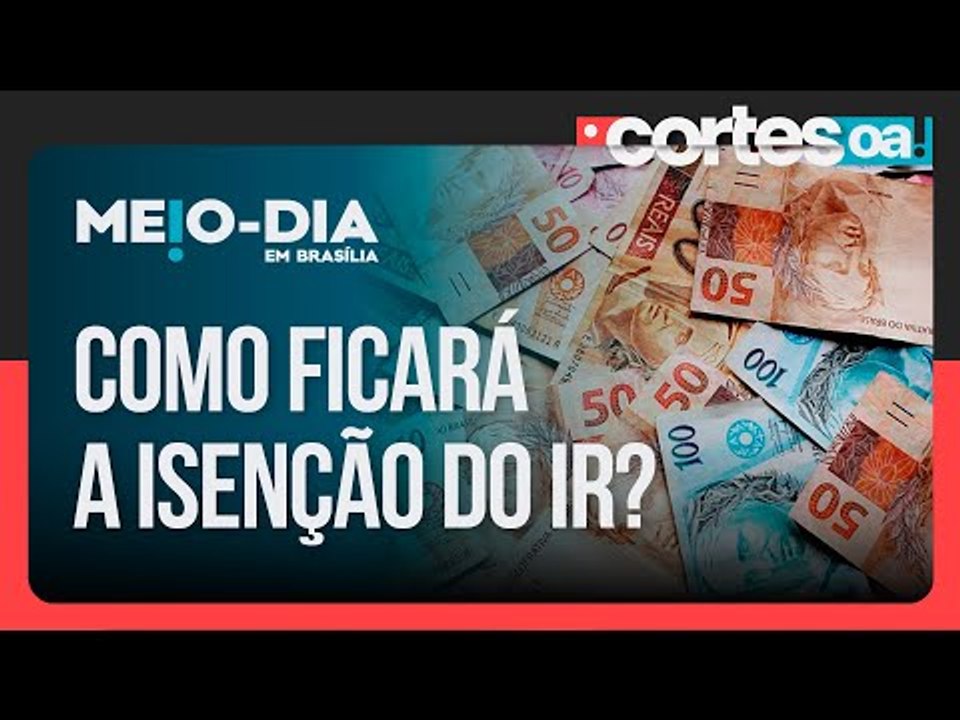 Governo publica MP para isentar quem ganha até dois salários mínimos do IR