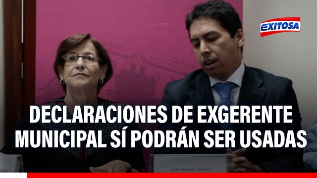 José Miguel Castro: Declaraciones de exgerente municipal sí podrán ser utilizadas en juicio contra Susana Villarán
