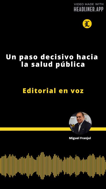 Editorial | Un paso decisivo hacia la salud pública