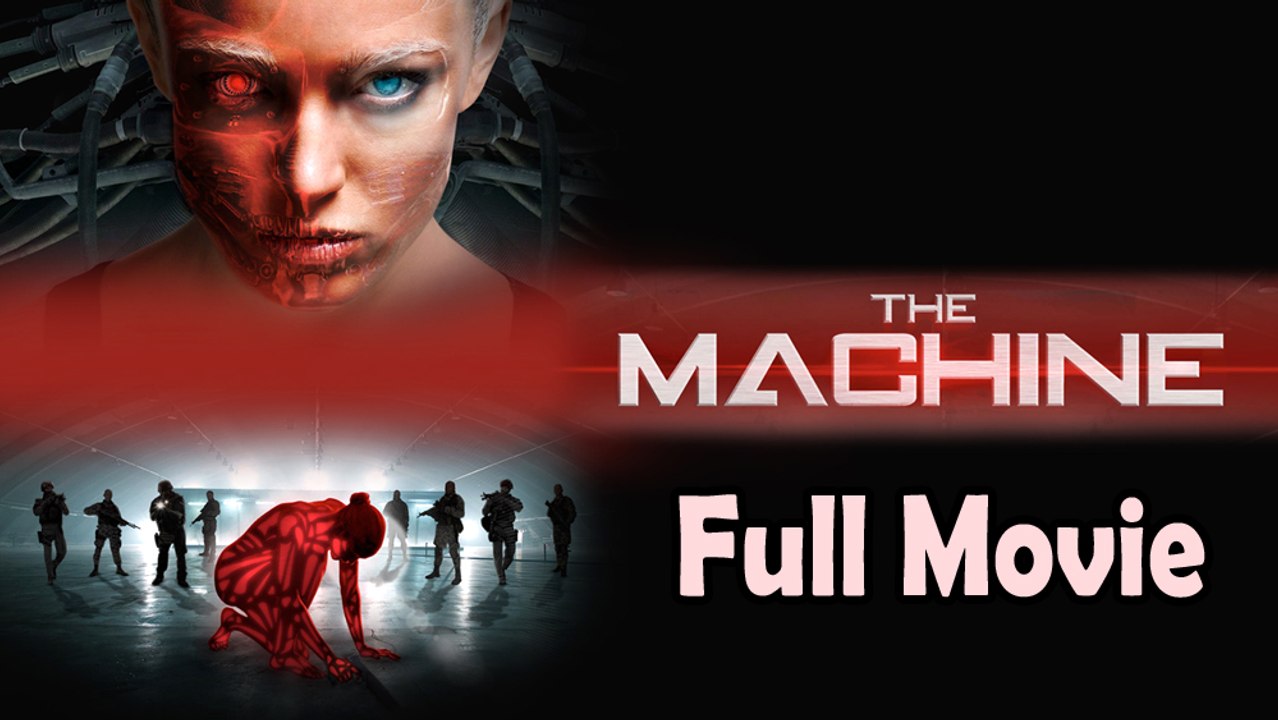The Machine (2013) Full Movie HD