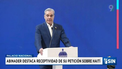 Abinader destacó apoyo a su propuesta sobre Haití| Emisión Estelar SIN con Alicia Ortega