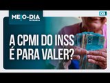 A CPMI do roubo dos aposentados é para valer? | Meio Dia em Brasília - 06/05/2025