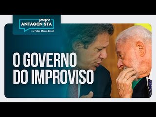 O governo do improviso | Papo Antagonista com Felipe Moura Brasil - 23/05/2025