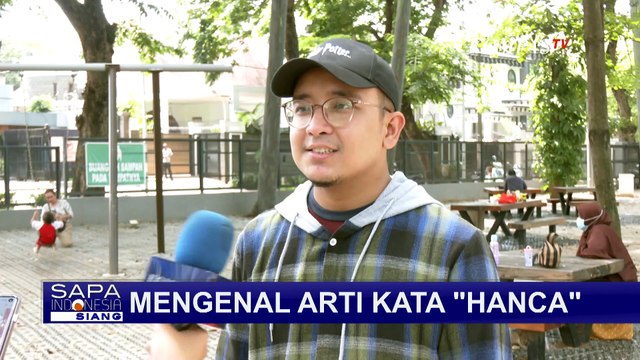[FULL] Selasa Bahasa: Mengenal Arti Kata 'Hanca' dari Bahasa Sunda