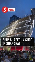 World's first ship-shaped Louis Vuitton shop debuts in Shanghai
