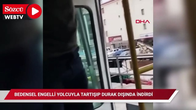 Bedensel engelli yolcuyla tartışıp durak dışında indiren halk otobüsü şoförüne ceza