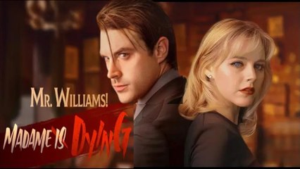Mr. Williams! Madame Is Dying (2025) - Full Movie | Heartfelt Drama Unfolds
