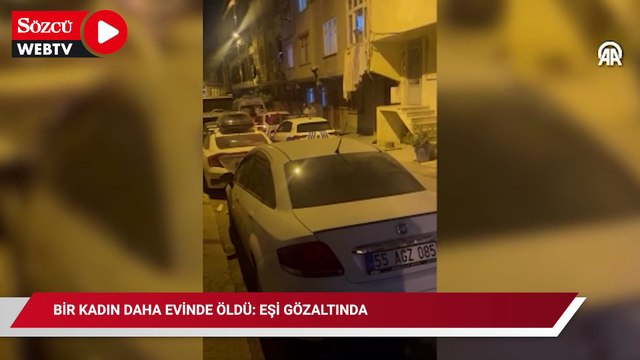 Küçükçekmece'de kadın cinayeti: Tartıştığı eşini öldürdüğü iddiasıyla gözaltına alındı