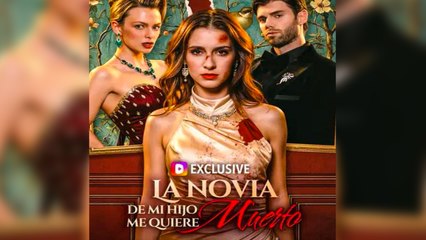 La Novia De Mi Hijo Me Quiere Muerto en Español