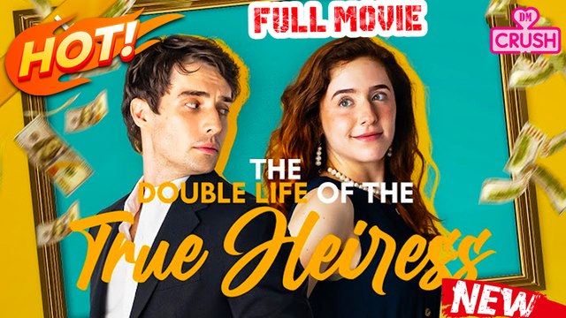 The Double Life Of True Heiress (iDrama) Full Movie - #hot, #hotmovie, hot film- ,drama romance,drama romance films,dramaromance,films drama romance