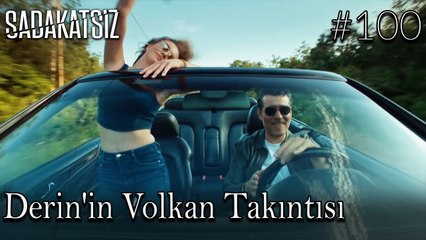 Derin'in Volkan Takıntısı VLOG #100