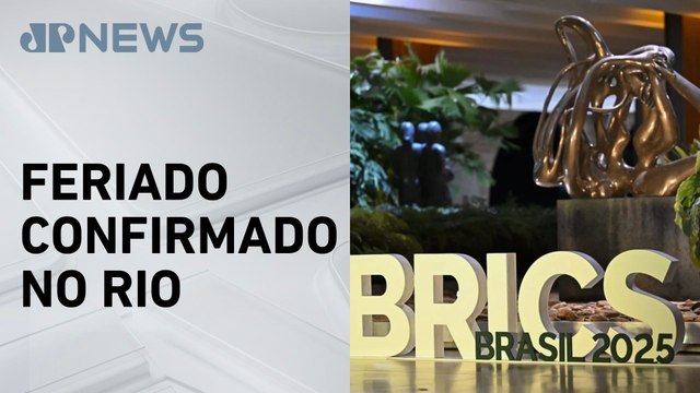 Cúpula do Brics: RJ terá ponto facultativo dia 4 e feriado dia 7 no mês de julho