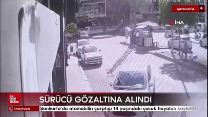 Şanlıurfa’da otomobilin çarptığı 14 yaşındaki çocuk hayatını kaybetti