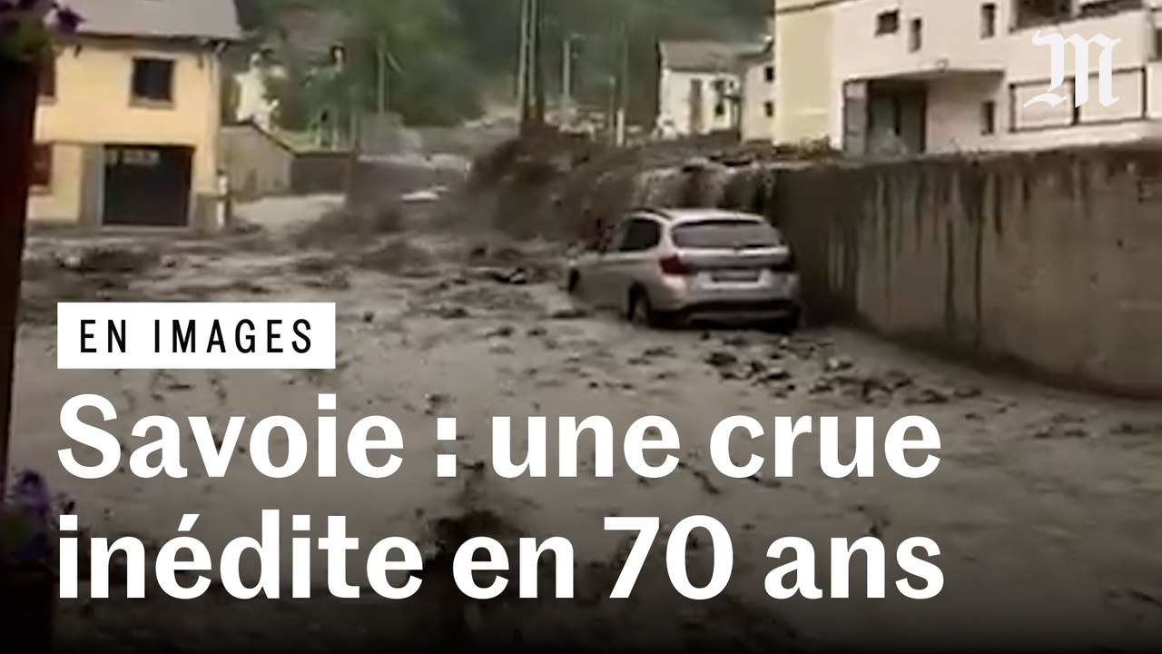 Savoie : de violents orages provoquent la crue la plus importante depuis soixante-dix ans