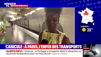 Canicule: "J'attends que les portes s'ouvrent à chaque station", explique cette usagère des transports en commun