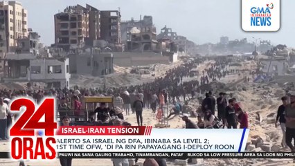 Alerto sa Israel ng DFA, ibinaba sa Level 2; 1st time OFW, 'di pa rin papayagang i-deploy roon | 24 Oras