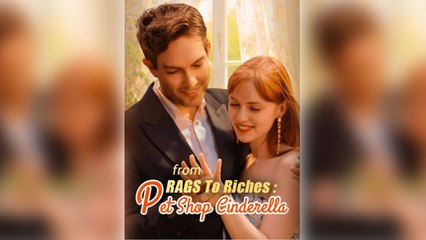 From Rags To Riches Pet Shop Cinderella (2025) - Full Movie
