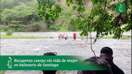 Recuperan cuerpo sin vida de mujer en balneario de Santiago