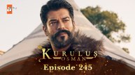 Kurulus Osman Urdu - Season 6 Episode 245