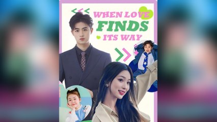 When Love Finds Its Way Movie - Full