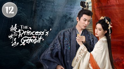 The Princess’s Gambit – Episode 12 (2025)