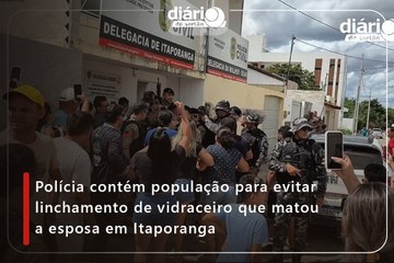 Polícia contém população para evitar linchamento de vidraceiro que matou a esposa em Itaporanga