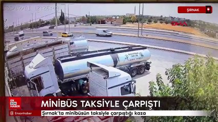 Şırnak’ta minibüsün taksiyle çarpıştığı kaza