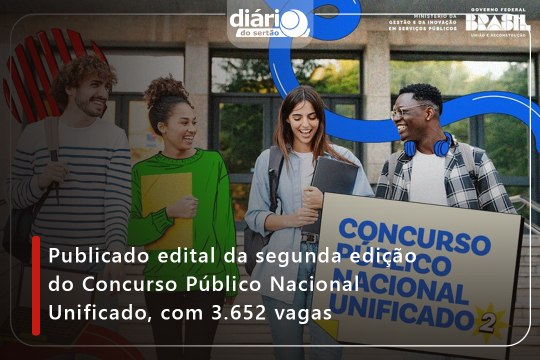 Publicado edital da segunda edição do Concurso Público Nacional Unificado, com 3.652 vagas