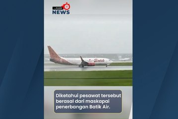 Bikin Jantungan, Pesawat Batik Air Ini Mendarat Miring