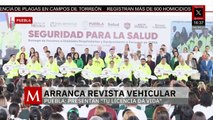 Arranca 'Revista Vehicular' en Puebla para garantizar un transporte público seguro y digno