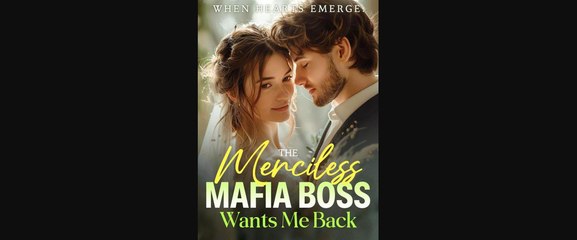To Stay Alive, I Confessed Daily To The Ruthless Mafia Bossnow Hes Hopelessly In Love With Me - Full