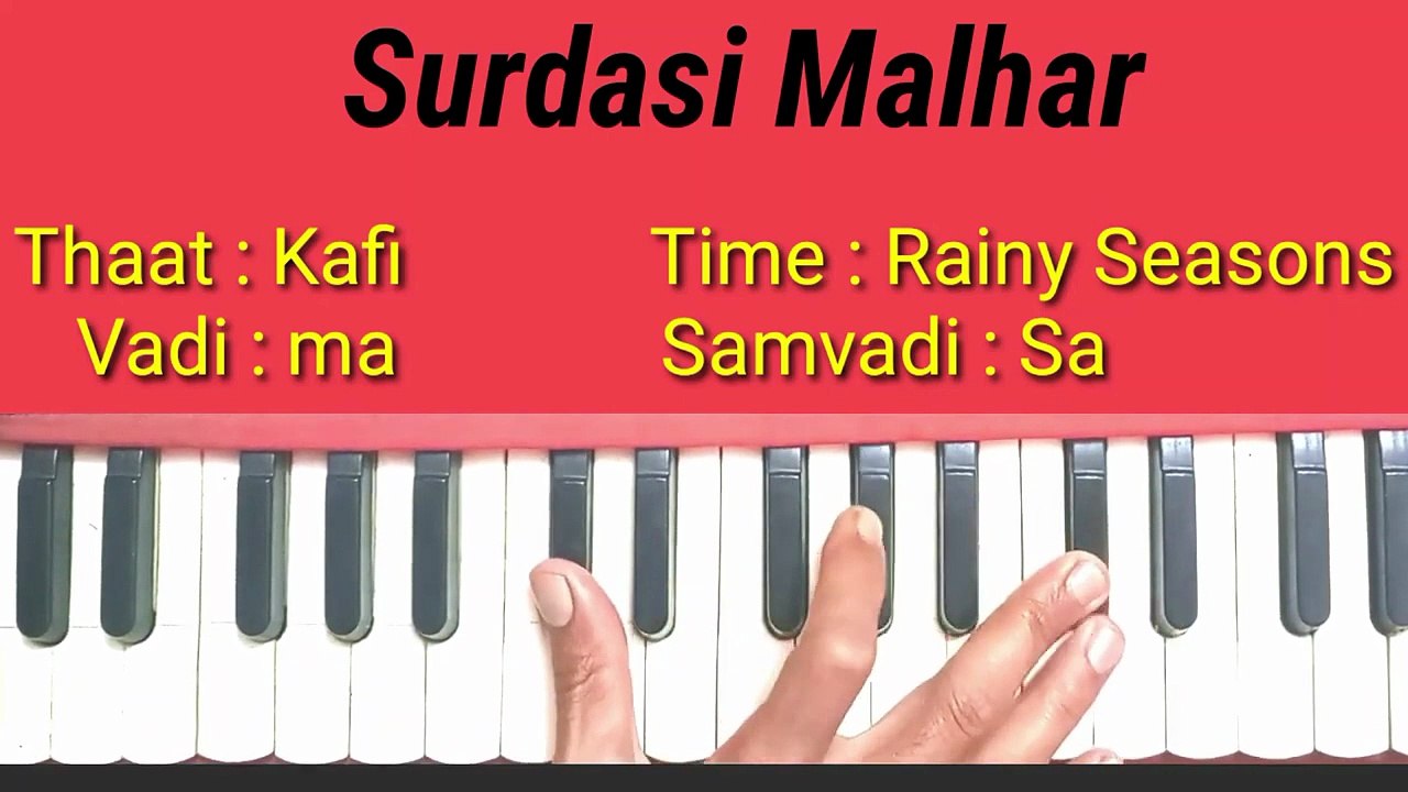 Raag Surdasi Malhar on Harmonium | Complete Tutorial with Aroh, Avroh, Pakad & Song