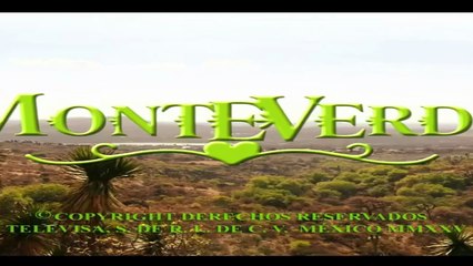 Monteverde Cap 12 Completo