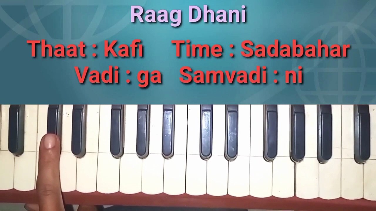 Raag Dhani – Full Details & Harmonium Tutorial | Aroh, Avroh, Pakad, Vadi, Songs & Notes