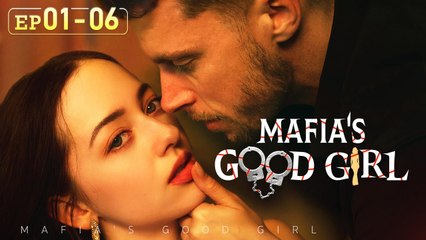 Mafia's Good Girl - Innocent Bella Was Forced To Sign A Contract With The Mafia Movie - Full