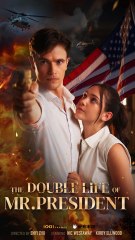 The Double Life Of Mr. President - Full