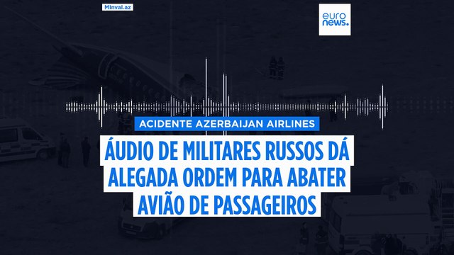 Novas provas sugerem que as forças russas abateram o voo 8432 da Azerbaijan Airlines