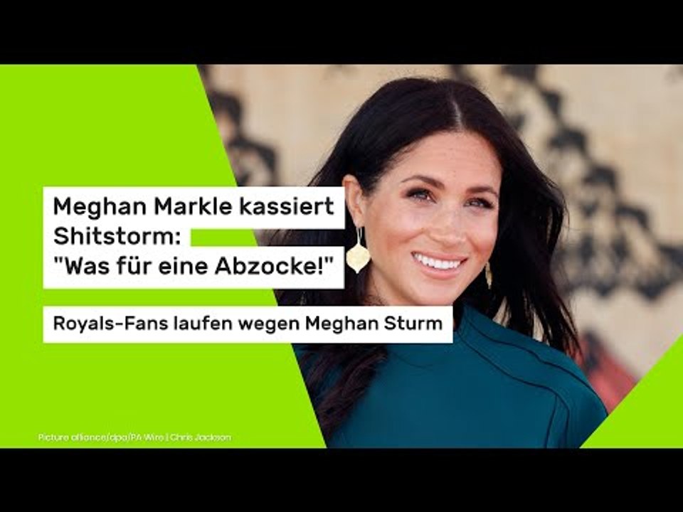 Meghan Markle kassiert Shitstorm: "Was für eine Abzocke!" Royals-Fans laufen wegen Meghan Sturm