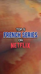 Top French Series to Watch 🇫🇷