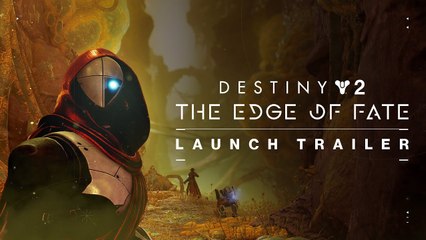 Destiny 2: The Edge of Fate - Official Launch Cinematic Trailer